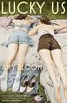 Lucky Us by Amy Bloom