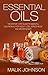 Essential Oils by Malik Johnson