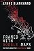Framed: An Examination of t...