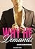 Why He Demands (Ricardo Alvez #4)