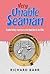 Very Unable Seaman: A Junior Rating's Experiences in the Royal Navy 1958-1961