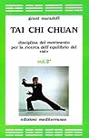 Tai Chi Chuan: di...