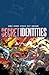 Secret Identities Vol. 1 by Brian Joines