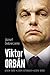 Viktor Orbán by József Debreczeni