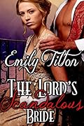 The Lord's Scandalous Bride