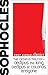 The Oedipus Trilogy — Oedipus the King, Oedipus at Colonus, Antigone (First Avenue Classics ™)