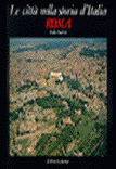Roma: Immagini e realtà dal X al XX secolo
