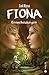 Fiona - Entscheidungen: Die Kristallwelten-Saga 2 (German Edition)