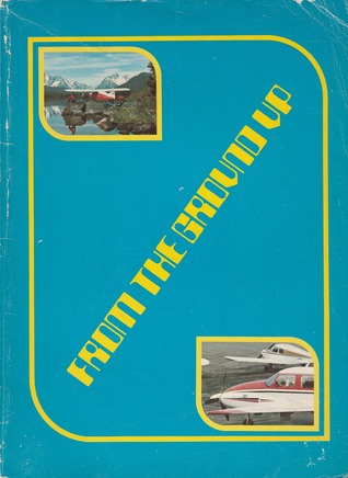 From The Ground Up By Sandy A F Macdonald