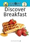 Discover Breakfast by Xist Publishing