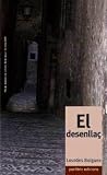 El Desenllaç El Desenllaç