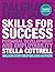 Skills for Success: Personal Development and Employability (Macmillan Study Skills)