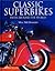 Classic Superbikes from Around the World