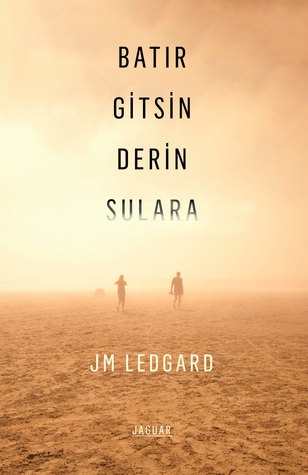 Batır Gitsin Derin Sulara