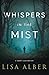 Whispers in the Mist