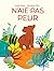 N'aie pas peur