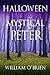 Halloween: Mystical Peter: (Peter: A Darkened Fairytale, Vol 11) (Volume 11)