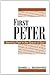 First Peter by Daniel L. Segraves