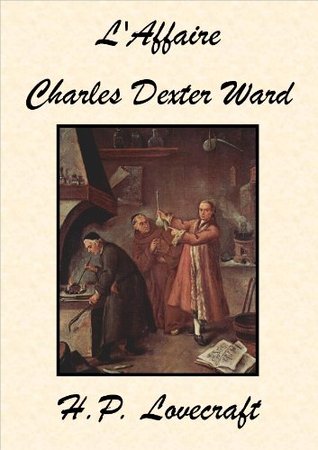 L'Affaire Charles Dexter Ward