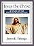 Jesus the Christ by James E. Talmage