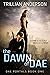 The Dawn of Dae (Dae Portal...