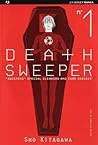 Death Sweeper, N°1 by Sho Kitagawa
