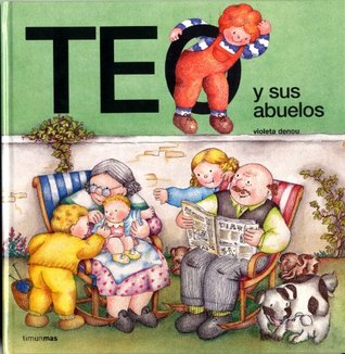 Teo y sus abuelos (Kindle Edition)