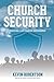 Church Security 101: Creati...