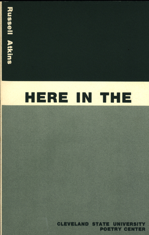 Here in the (Cleveland poets series)