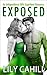 Exposed by Lily Cahill