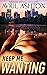 Keep Me Wanting