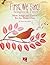 First We Sing! Songbook Two | Childrens Songbook for Classroo... by Susan Brumfield