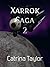 Two (Xarrok Saga Book 2)