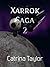Two (Xarrok Saga Book 2)