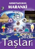 Kozmik Bilim Işığında Şifalı Taşlar