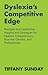 Dyslexia's Competitive Edge...