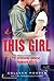This Girl - Ez a lány by Colleen Hoover This Girl - Ez a lány by Colleen Hoover