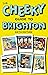 The Cheeky Guide to Brighton