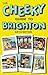 The Cheeky Guide to Brighton