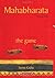The Game - Vol. 1 (Mahabharata)