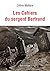 Les cahiers du sergent Bertrand by Céline Maltère