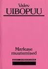Markuse muutumised by Valev Uibopuu