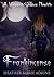 Frankincense (Vengeance Goddess #2)