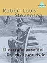 El extraño caso del Dr. Jekyll y Mr. Hyde Book cover for El extraño caso del Dr. Jekyll y Mr. Hyde