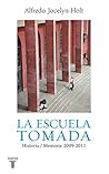 La Escuela Tomada