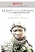 Beasts of No Nation by Uzodinma Iweala