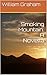 Smoking Mountain: A Novella (South American Novels)
