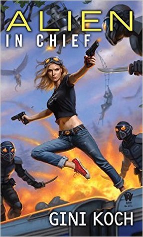 Alien in Chief (Katherine "Kitty" Katt, #12)