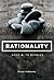 Rationality by Eliezer Yudkowsky
