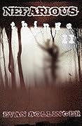 Nefarious Things 2: An Anthology of the Horrific